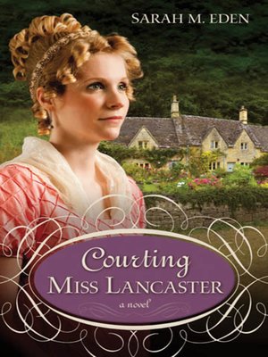 cover image of Courting Miss Lancaster